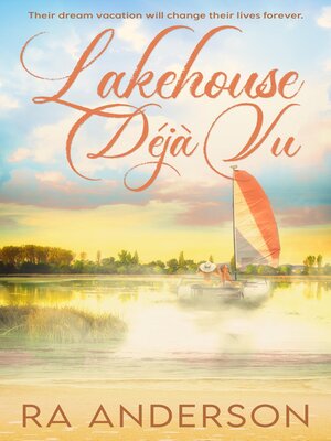 cover image of Lakehouse Déjà Vu